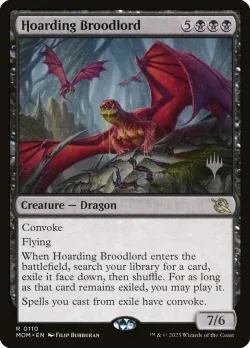 Hoarding Broodlord #110p · Magic: The Gathering
