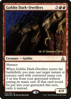 Goblin Dark-Dwellers 「POGW/110s」「EN」