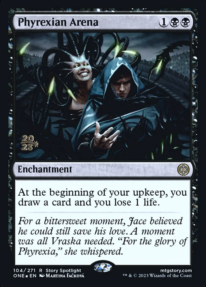 Phyrexian Arena 「PONE/104s」「EN」