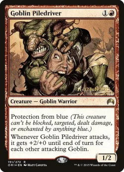 Goblin Piledriver 「PORI/151s」「EN」