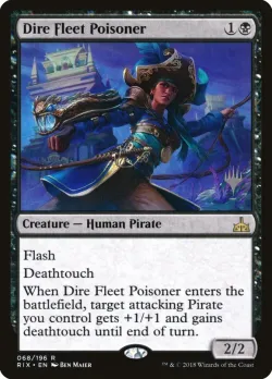 Dire Fleet Poisoner #68p · Magic: The Gathering