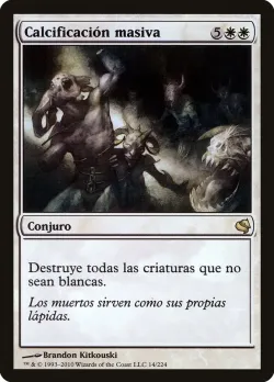 Mass Calcify #14 · Magic: The Gathering