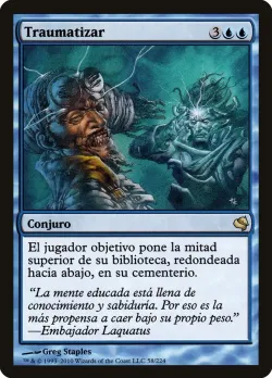 Traumatize #58 · Magic: The Gathering