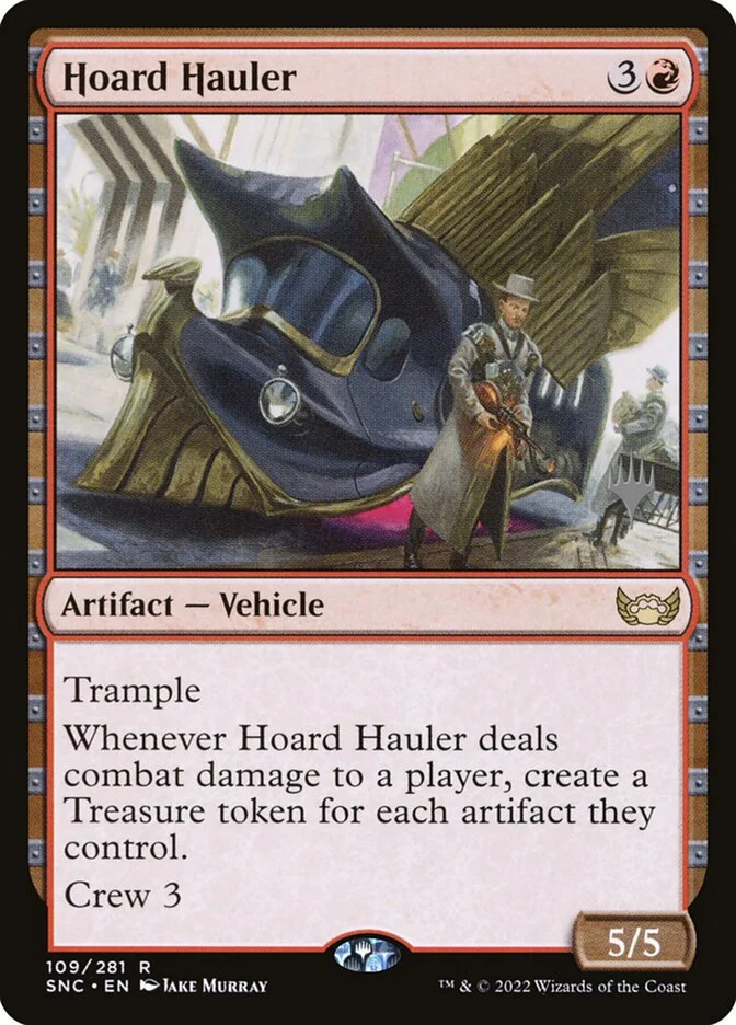 Hoard Hauler 「PSNC/109p」「EN」