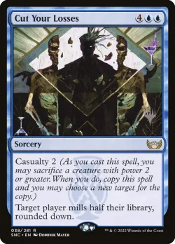Cut Your Losses #38p · Magic: The Gathering