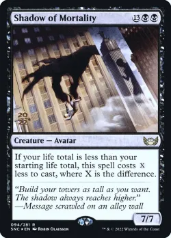 Shadow of Mortality #94s · Magic: The Gathering