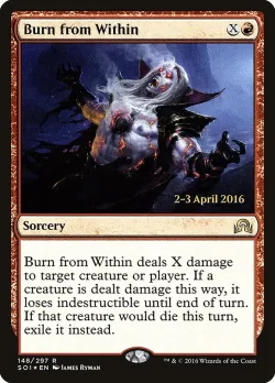 Burn from Within #148s · Magic: The Gathering