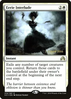 Eerie Interlude #16s · Magic: The Gathering