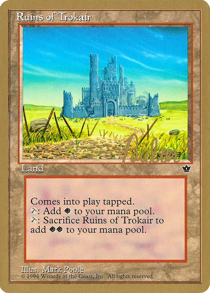 Ruins of Trokair 「PTC/pp100」「EN」