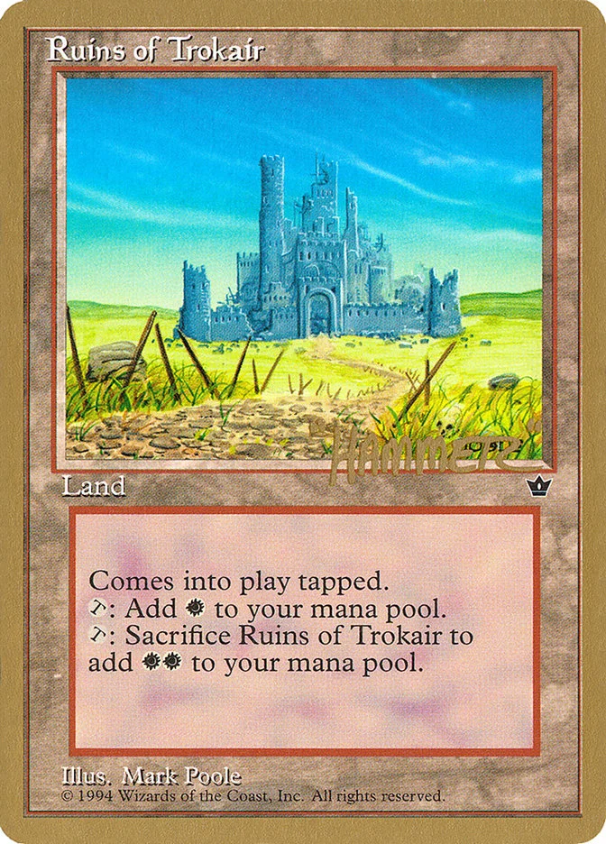 Ruins of Trokair 「PTC/shr100」「EN」