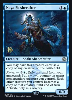 Naga Fleshcrafter #52s · Magic: The Gathering