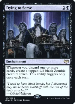 Dying to Serve #109s · Magic: The Gathering