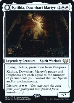 Katilda, Dawnhart Martyr // Katilda's Rising Dawn #21s · Magic: The Gathering