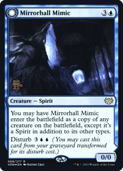 Mirrorhall Mimic // Ghastly Mimicry #68s · Magic: The Gathering