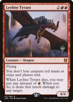 Leyline Tyrant #147p · Magic: The Gathering