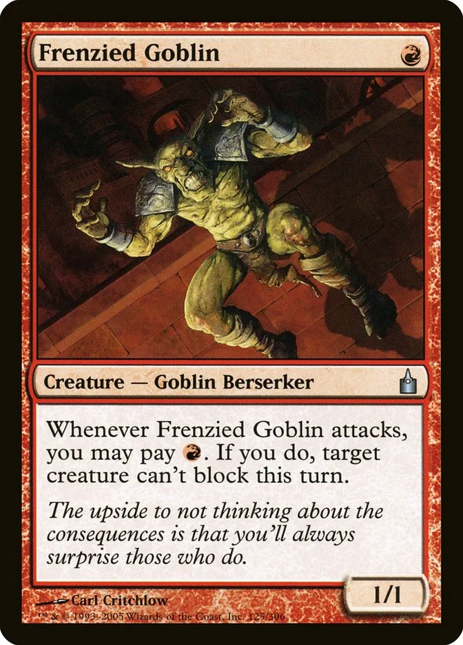 Frenzied Goblin 「RAV/125」「EN」