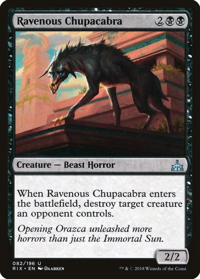 Ravenous Chupacabra 「RIX/82」「EN」