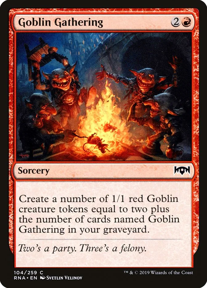 Goblin Gathering 「RNA/104」「EN」