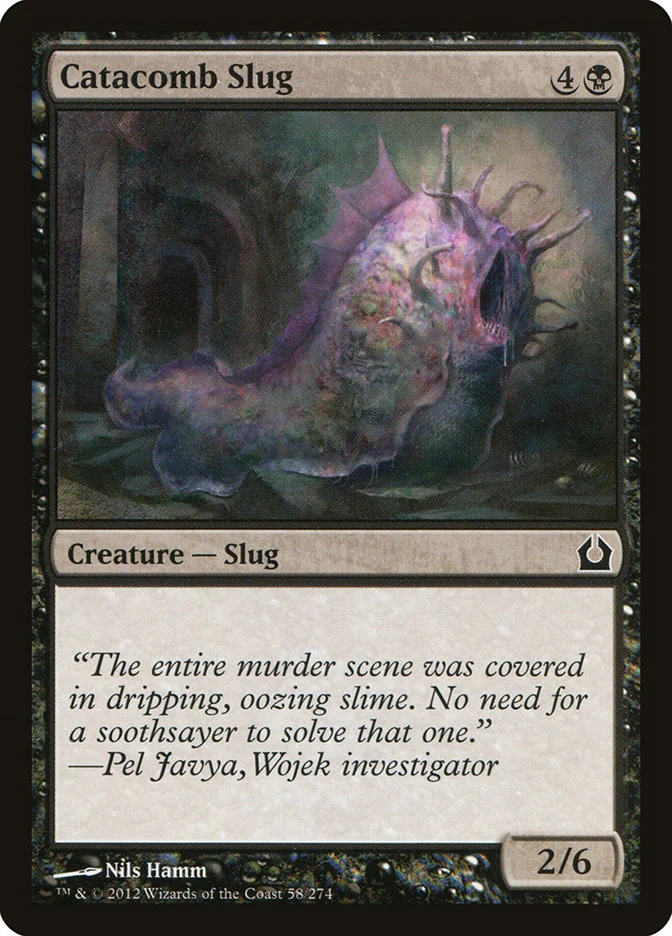 Catacomb Slug 「RTR/58」「EN」