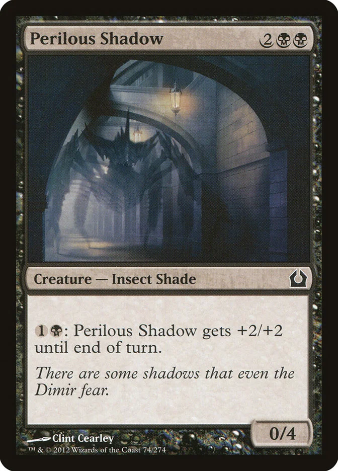 Perilous Shadow 「RTR/74」「EN」