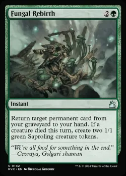 Fungal Rebirth #142 · Magic: The Gathering
