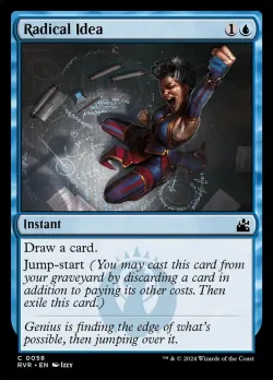 Radical Idea #58 · Magic: The Gathering