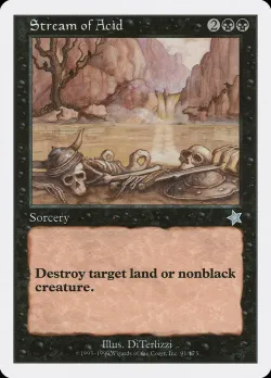 Stream of Acid #91 · Magic: The Gathering