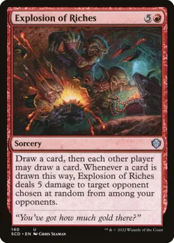 Explosion of Riches #140 · Magic: The Gathering