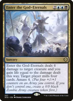 Enter the God-Eternals #227 · Magic: The Gathering