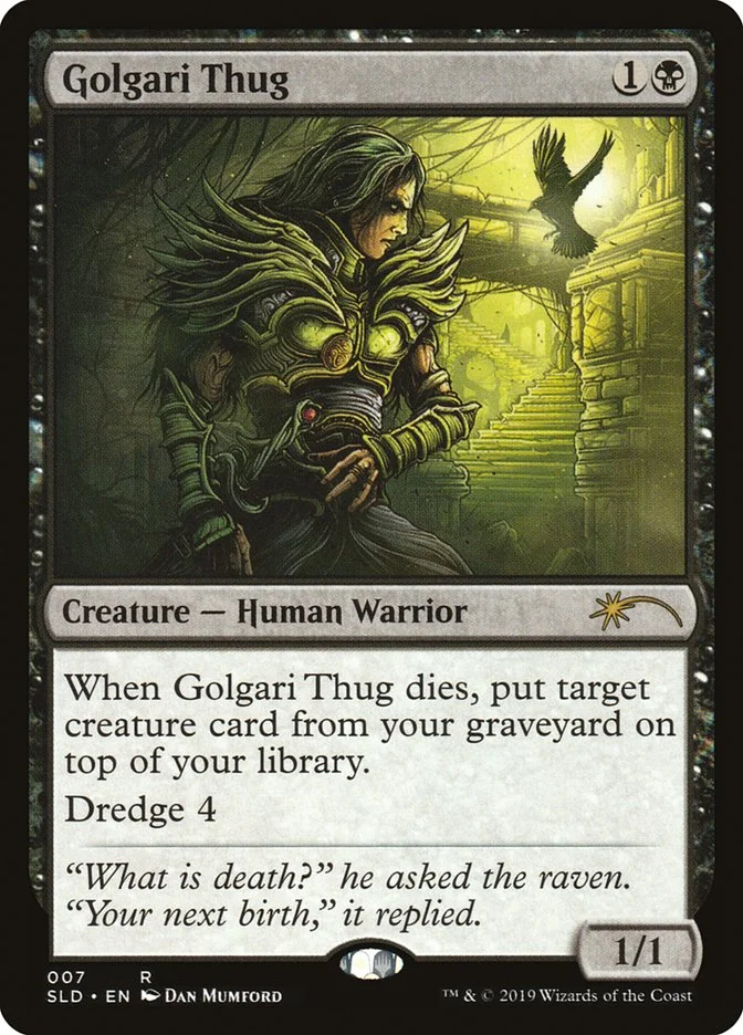 Golgari Thug 「SLD/7」「EN」