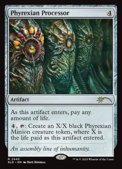 Phyrexian Processor #2445 · Magic: The Gathering