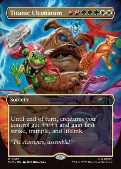 Titanic Ultimatum #2582 · Magic: The Gathering