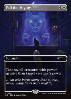 Fell the Mighty #2690 · Magic: The Gathering