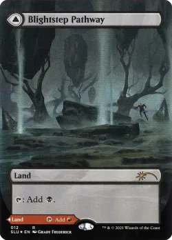 Blightstep Pathway // Searstep Pathway 「SLU/12」「EN」