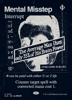 Mental Misstep #143 · Magic: The Gathering