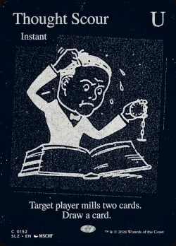 Thought Scour #152 · Magic: The Gathering