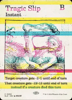 Tragic Slip #292 · Magic: The Gathering