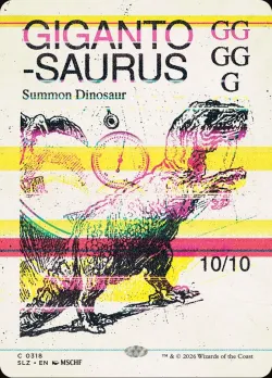 Gigantosaurus #318 · Magic: The Gathering