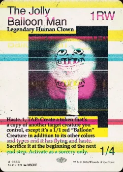 The Jolly Balloon Man #333 · Magic: The Gathering