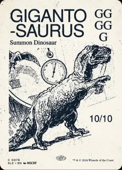 Gigantosaurus #76 · Magic: The Gathering