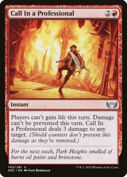 Call In a Professional #103 · Magic: The Gathering