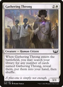 Gathering Throng #13 · Magic: The Gathering