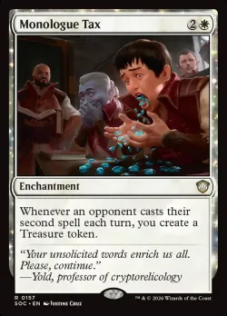 Monologue Tax #157 · Magic: The Gathering