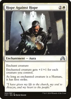 Hope Against Hope #22 · Magic: The Gathering