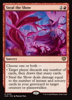Steal the Show #130 · Magic: The Gathering