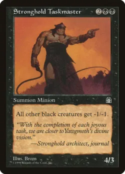 Stronghold Taskmaster #72 · Magic: The Gathering