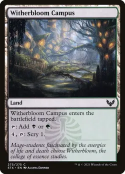 Witherbloom Campus #275 · Magic: The Gathering
