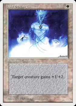 Holy Strength #24 · Magic: The Gathering