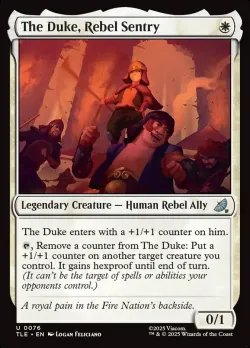The Duke, Rebel Sentry #76 · Magic: The Gathering