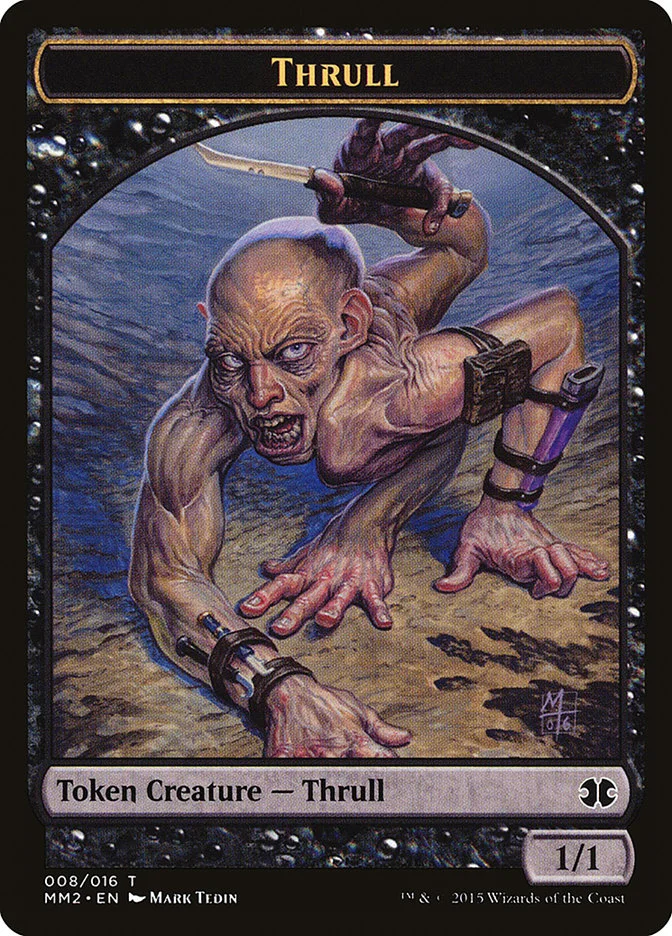 Thrull 「TMM2/8」「EN」